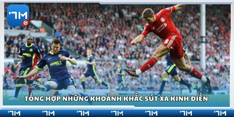 Tổng hợp những khoảnh khắc sút xa kinh điển