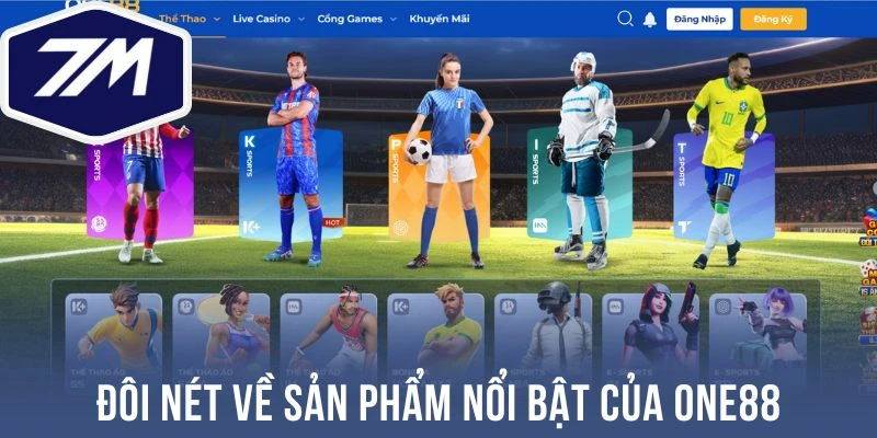 Đôi nét về sản phẩm nổi bật của One88