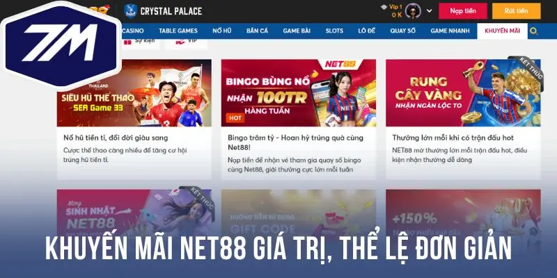 Khuyến mãi Net88 giá trị, thể lệ đơn giản