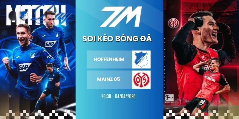 Kèo Nhà Cái Hoffenheim Vs Mainz 05 Hôm Nay Ngày 04/04/2026 – Bundesliga