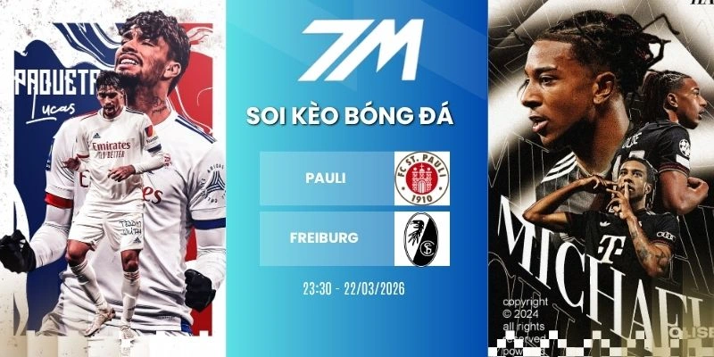 Tỷ Lệ Kèo Đá Pauli Vs Freiburg Hôm Nay Ngày 22/03/2026 – Bundesliga