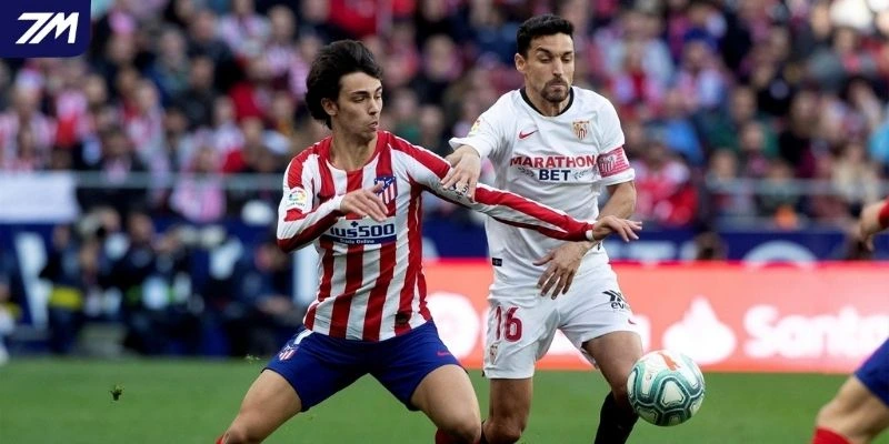 Tình hình Sevilla vs Atlético Madrid