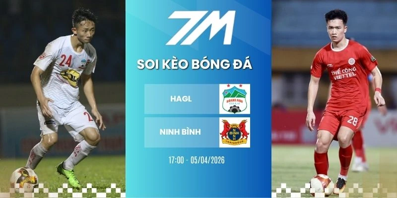 Tỷ Lệ Kèo HAGL Vs Ninh Bình Hôm Nay Ngày 05/04/2026 – V League