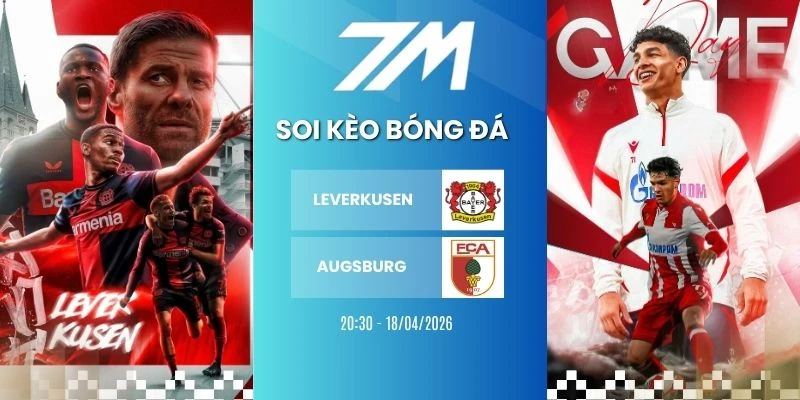 Tỷ Lệ Kèo Leverkusen Vs Augsburg Hôm Nay Ngày 18/04/2026 – Bundesliga