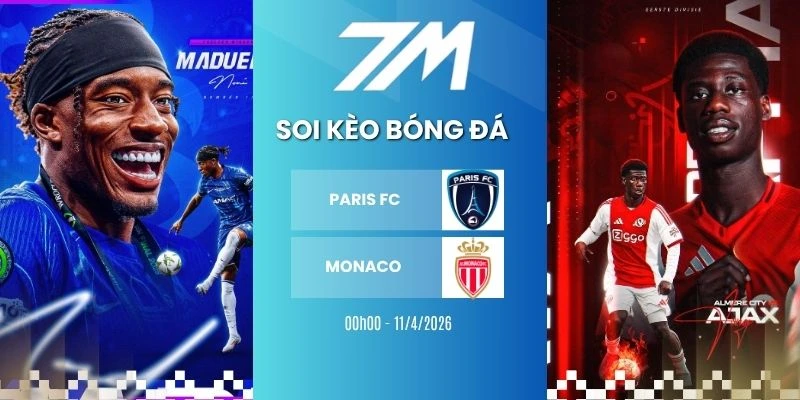 Tỷ Lệ Kèo Paris FC vs Monaco Hôm Nay Ngày 11/04/2026 – Ligue 1